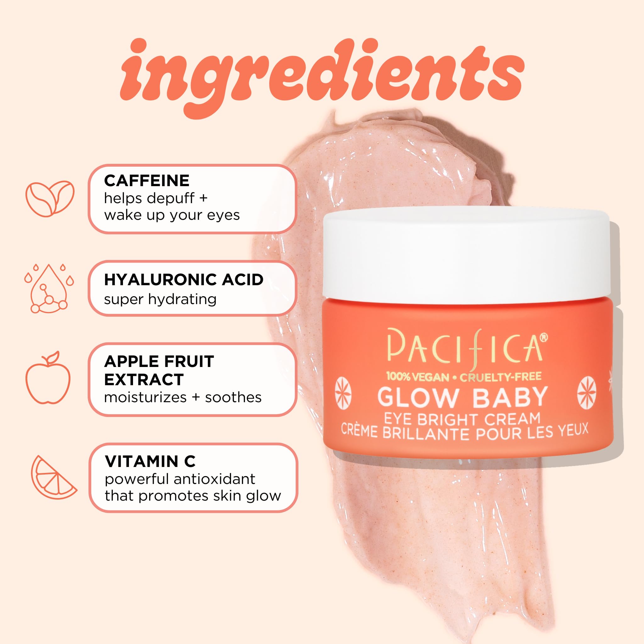 Pacifica Beauty, Glow Baby Eye Bright Daily Under Eye Cream, Vitamin C, Caffeine, Hyaluronic Acid, For Fine Lines, Puffiness and Dark Circles, Fragrance Free, Clean Skin Care, Vegan + Cruelty Free